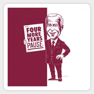 Four More Years Pause - Joe Biden Sticker